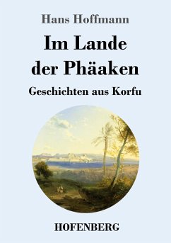 Im Lande der Phäaken - Hoffmann, Hans