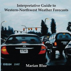 Interpretative Guide to Western-Northwest Weather Forecasts - Blue, Marian