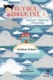 Buyaka Cocuk Evi 3 - Endiseli Bulutlar Arasinda