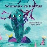 Sarmasik ve Kaktüs