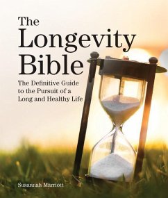 The Longevity Bible - Marriott, Susannah