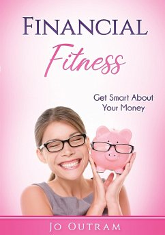 Financial Fitness - Outram, Jo