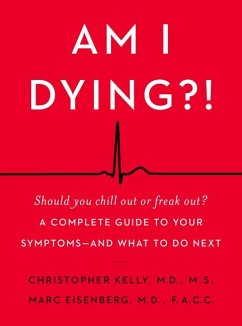 Am I Dying?! - Kelly, Christopher; Eisenberg, Marc