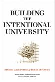 Building the Intentional University