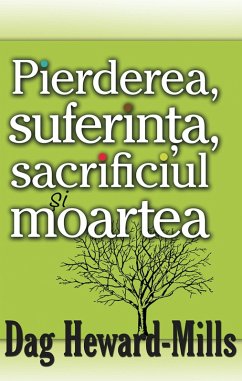 Cover Pierderea, Suferinta, Sacrificiul si Moartea (eBook, ePUB)