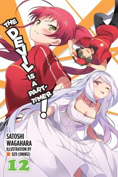 The Devil is a Part-Timer!, Vol. 12 (light novel) - Wagahara, Satoshi