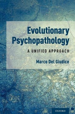 Evolutionary Psychopathology - Del Giudice, Marco