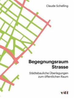 Begegnungsraum Strasse - Schelling, Claude