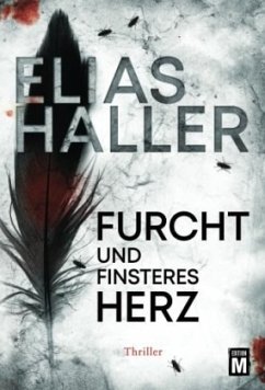 Furcht und finsteres Herz / Erik Donner Bd.5 - Haller, Elias