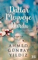 Dallar Meyveye Durdu - Günbay Yildiz, Ahmed