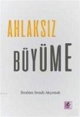 Ahlaksiz Büyüme