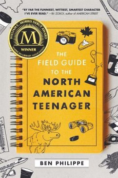 The Field Guide to the North American Teenager - Philippe, Ben