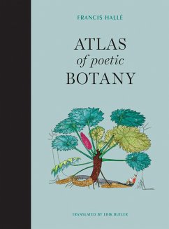Atlas of Poetic Botany - Halle, Francis