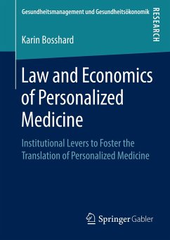 Law and Economics of Personalized Medicine - Bosshard, Karin