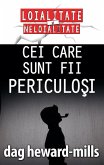 Cei Care Sunt Fii Periculosi (eBook, ePUB) Cei Care Sunt Fii Periculosi (eBook, ePUB)