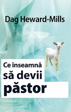 Cover Ce înseamna Sa Devii Pastor (eBook, ePUB)