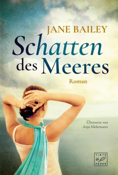 Schatten des Meeres - Bailey, Jane