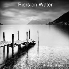 Piers on water - Height, Hannibal