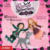Wolfsgeheul um Mitternacht / Die Vampirschwestern black & pink Bd.4 (2 Audio-CDs)