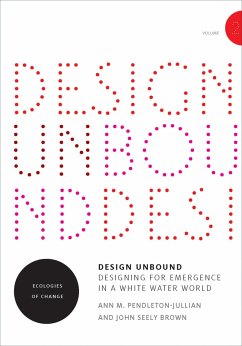 Design Unbound - Pendleton-Jullian, Ann M.; Brown, John Seely