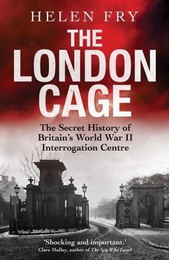 The London Cage - Fry, Helen