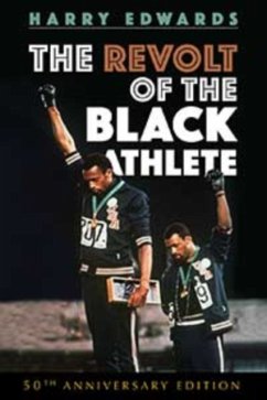 The Revolt of the Black Athlete - Edwards, Harry
