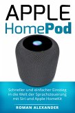 Apple HomePod: Das Handbuch (eBook, ePUB) Apple HomePod: Das Handbuch (eBook, ePUB)