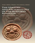 The History and Archaeology of the Koguryŏ Kingdom