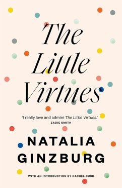 The Little Virtues (eBook, ePUB) - Ginzburg, Natalia