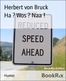 Ha ? Wos ? Naa ! (eBook, ePUB)