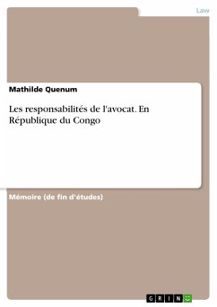 Les responsabilités de l'avocat. En République du Congo (eBook, PDF) - Quenum, Mathilde