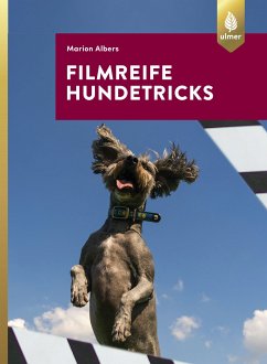 Filmreife Hundetricks (eBook, PDF) - Albers, Marion