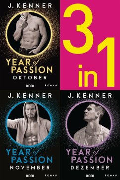 Oktober. November. Dezember. / Year of Passion Bd.10-12 (eBook, ePUB) - Kenner, J.