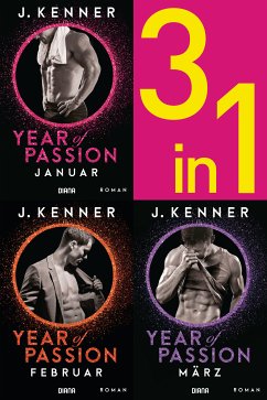 Januar. Februar. März. / Year of Passion Bd.1-3 (eBook, ePUB) - Kenner, J.