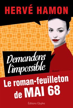 Demandons l'impossible (eBook, ePUB) - Hamon, Hervé
