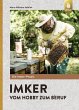 Imker - Vom Hobby zum Beruf (eBook, PDF) - Bild 1