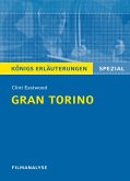 Gran Torino. Königs Erläuterungen. (eBook, ePUB)