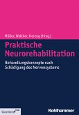 Praktische Neurorehabilitation (eBook, ePUB)