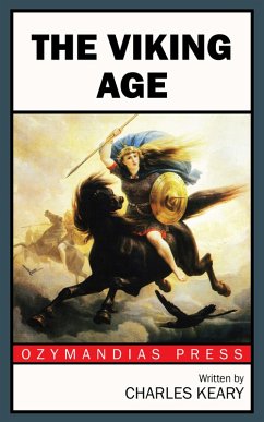 The Viking Age (eBook, ePUB) - Keary, Charles