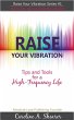 Raise Your Vibration (Raise Your... - Bild 1