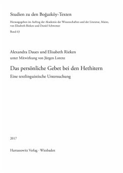 Das persönliche Gebet bei den Hethitern (eBook, PDF) - Daues, Alexandra; Rieken, Elisabeth