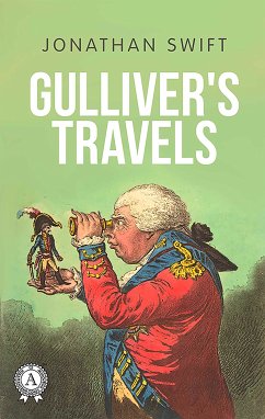 Gulliver's Travels (eBook, ePUB) - Swift, Jonathan; Kolomoets, Vladislav