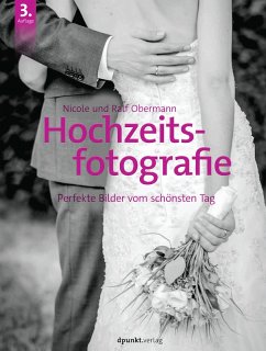 Hochzeitsfotografie (eBook, PDF) - Obermann, Nicole; Obermann, Ralf