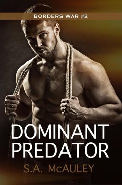 Dominant Predator (The Borders War, #2) (eBook, ePUB) - Mcauley, S. A.