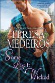 Some Like It Wicked (Brides of the Highlands, #4) (eBook, ePUB)