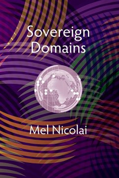 Sovereign Domains (eBook, ePUB) - Nicolai, Mel