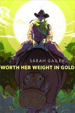 Worth Her Weight in Gold (eBook, ePUB)