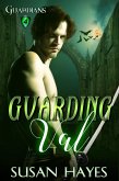 Guarding Val (Guardians, #4) (eBook, ePUB)