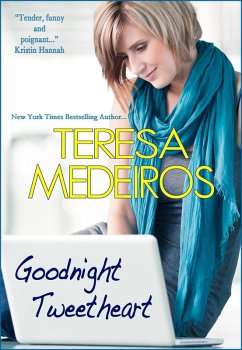 Goodnight Tweetheart (eBook, ePUB) - Medeiros, Teresa