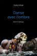 Danse avec l'ombre (eBook, ePUB) - Bild 1